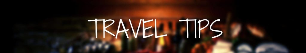 Travel Tips
